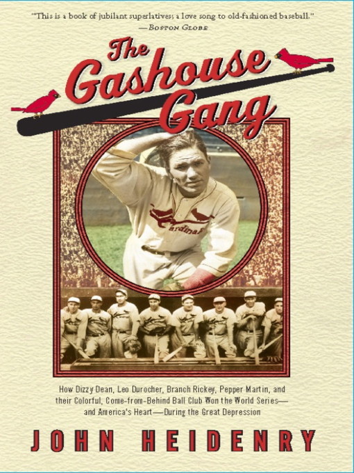 Title details for The Gashouse Gang by John Heidenry - Available
